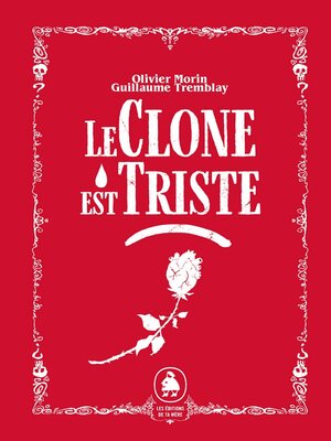 cover image of Le clone est triste